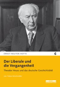 Produktbild: Der Liberale und die Vergangenheit
