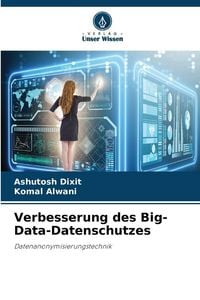 Produktbild: Verbesserung des Big-Data-Datenschutzes