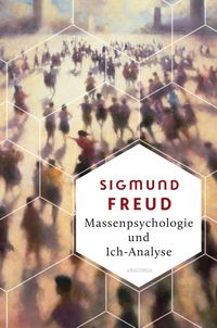 Bild vom Artikel Massenpsychologie und Ich-Analyse vom Autor Sigmund Freud
