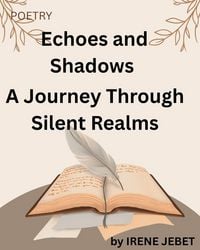 Produktbild: Echoes and Shadows: A Journey Through Silent Realms