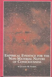 Produktbild: Empirical Evidence for the Non-Material Nature of Consciousness