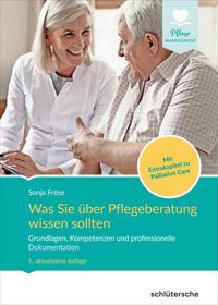 Produktbild: Was Sie &uuml;ber Pflegeberatung wissen sollten