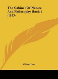 Produktbild: The Cabinet Of Nature And Philosophy, Book 1 (1833)