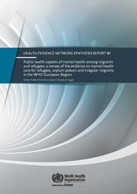 Bild vom Artikel Public Health Aspects of Mental Health Among Migrants and Refugees: A Review of the Evidence on Mental Health Care for Refugees, Asylum Seekers and Ir vom Autor Centers of Disease Control