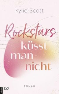 Produktbild: Rockstars k&uuml;sst man nicht / Rockstar Bd.4