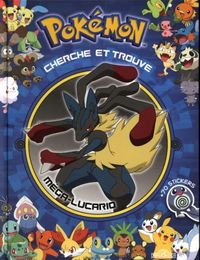 Produktbild: Sur les traces de M&eacute;ga-Lucario : cherche et trouve