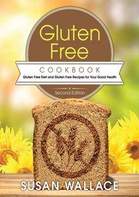 Produktbild: Gluten Free Cookbook [Second Edition]