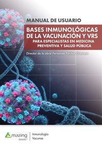 Produktbild: Bases inmunol&oacute;gicas de la vacunaci&oacute;n y VRS para especialistas en medicina preventiva y salud p&uacute;blica