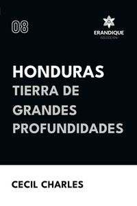 Produktbild: Honduras, Tierra de grandes profundidades
