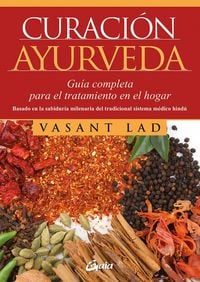 Produktbild: Curaci&oacute;n ayurveda : gu&iacute;a completa para el tratamiento en el hogar