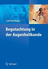 Produktbild: Begutachtung in der Augenheilkunde