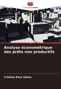 Produktbild: Analyse &eacute;conom&eacute;trique des pr&ecirc;ts non productifs