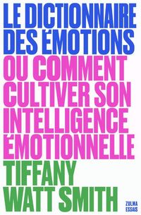 Produktbild: Le dictionnaire des &eacute;motions