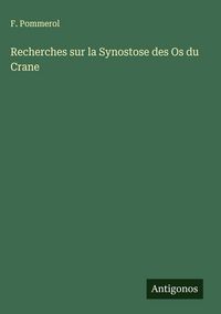 Produktbild: Recherches sur la Synostose des Os du Crane