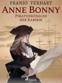 Produktbild: Anne Bonny - Piratenk&ouml;nigin der Karibik