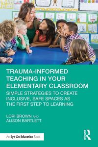 Produktbild: Trauma-Informed Teaching in Your Elementary Classroom