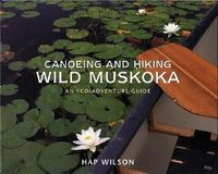 Produktbild: Canoeing and Hiking Wild Muskoka