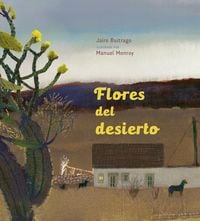 Produktbild: Flores del desierto / Desert Flowers