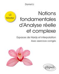 Produktbild: Notions fondamentales d'Analyse r&eacute;elle et complexe