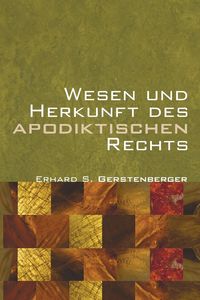 Produktbild: Wesen und Herkunft des Apodiktischen Rechts