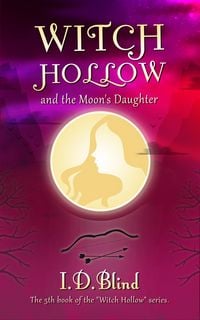 Produktbild: Witch Hollow and the Moon's Daughter