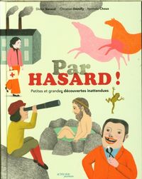 Produktbild: Par hasard : petites et grandes d&eacute;couvertes inattendues