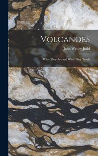 Produktbild: Volcanoes: What They Are and What They Teach