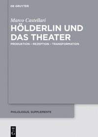 Produktbild: H&ouml;lderlin und das Theater
