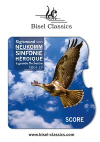Produktbild: Sinfonie H&eacute;roique &agrave; Grande Orchestre, Op. 19