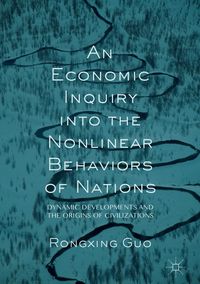 Produktbild: An Economic Inquiry into the Nonlinear Behaviors of Nations