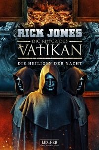 Produktbild: DIE HEILIGEN DER NACHT (Die Ritter des Vatikan 13)