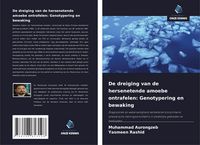 Produktbild: De dreiging van de hersenetende amoebe ontrafelen: Genotypering en bewaking