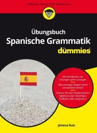 Bild vom Artikel Übungsbuch Spanische Grammatik für Dummies vom Autor Jimena Ruiz