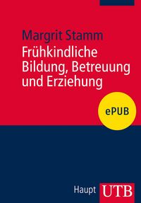 Produktbild: Fr&uuml;hkindliche Bildung, Betreuung und Erziehung