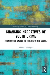 Produktbild: Changing Narratives of Youth Crime