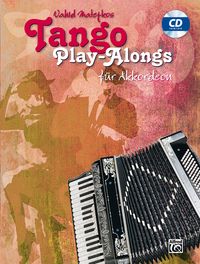 Produktbild: Tango Play-alongs / Vahid Matejkos Tango Play-alongs f&uuml;r Akkordeon