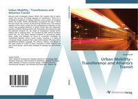 Produktbild: Urban Mobility - Transference and Atlanta's Transit