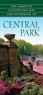 Produktbild: The Complete Illustrated Map and Guidebook to Central Park