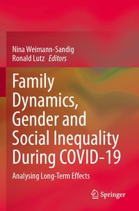 Produktbild: Family Dynamics, Gender and Social Inequality During COVID-19