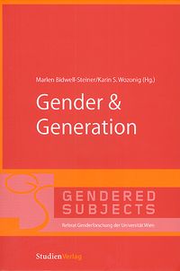 Bild vom Artikel Gender & Generation vom Autor Marlen Bidwell-Steiner