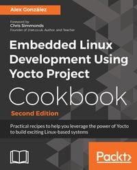Produktbild: Embedded Linux Development Using Yocto Project Cookbook