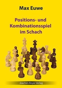 Produktbild: Positions- und Kombinationsspiel im Schach