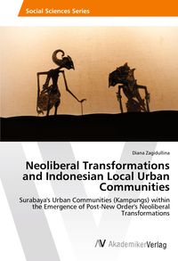 Produktbild: Neoliberal Transformations and Indonesian Local Urban Communities