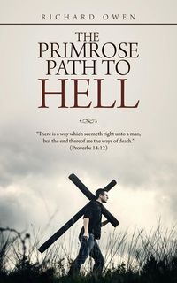 Produktbild: The Primrose Path to Hell