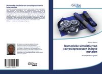 Produktbild: Numerieke simulatie van corrosieprocessen in hete metalen