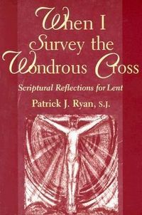 Produktbild: When I Survey the Wondrous Cross
