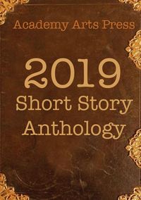 Produktbild: Academy Arts Press 2019 Short Story Anthology