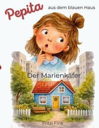 Produktbild: Pepita aus dem blauen Haus - Der Marienk&auml;fer