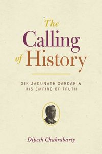 Produktbild: Chakrabarty, D: The Calling of History