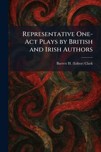 Produktbild: Representative One-Act Plays by British and Irish Authors